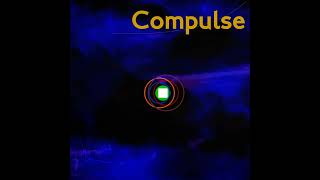 Compulse OST  Atomic Trigger 3 intro [upl. by Pillihp]