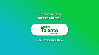 Crédito Talento 2024 tutorial de postulación [upl. by Hermine]