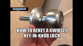 How to Rekey a Kwikset KeyinKnob Lock  Mr Locksmith Video [upl. by Vasya]