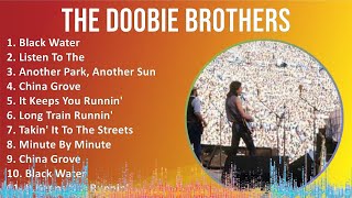 The Doobie Brothers 2024 MIX Playlist  Black Water Listen To The Another Park Another Sunday [upl. by Aholah160]