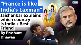 France is like Indias Laxman  Jaishankar explains which country is Indias Best Friend [upl. by White]