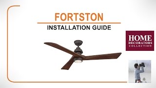 Fortston Ceiling Fan Installation Guide [upl. by Antonio]