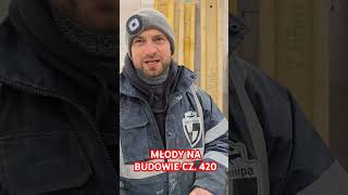 MŁODY NA BUDOWIE CZ 420 bricklayer śmieszne praca humor comedy funnyvideo funny kierownik [upl. by Nalhsa]