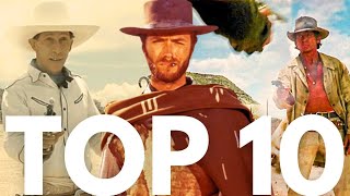 Top 10 Best Western Movies of All Time [upl. by Brenn]