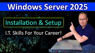 Windows Server 2025 Installation and Configuration [upl. by Ploch]