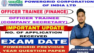 Powergrid PGCIL Officer Trainee Finance amp Company Secretary Exam datePrevious Year Question Paper [upl. by Aivital]