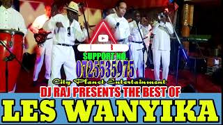 ZILIZOPENDWA CLASSICS VOL1 BEST OF LES WANYIKA WITH DJ RAJ [upl. by Budd]