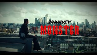 24Wavey  Monster Music Video [upl. by Buller]