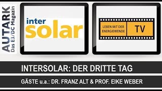 INTERSOLAR 2018  DER DRITTE TAG [upl. by Htor562]