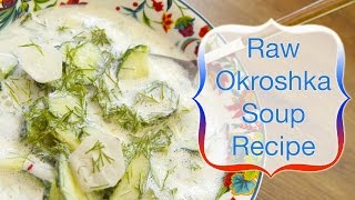 How to make raw vegan okroshka Russian soup recipe  сыроедческая окрошка [upl. by Warenne]