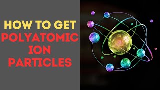 How to Get Polyatomic Ion Particles in The First Descendant [upl. by Etiuqram]