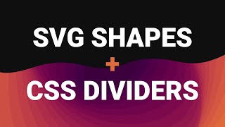 Easy shape dividers with CSS  SVG [upl. by Torr]