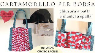 Cartamodello per borsa con chiusura a patta e manici a spalla  Tutorial cucito creativo facile [upl. by Llekcir]