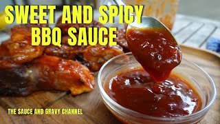 Homemade Sweet and Spicy Barbecue Sauce  Best Sweet and Spicy BBQ Sauce  Backyard Barbecue Sauce [upl. by Bambie]