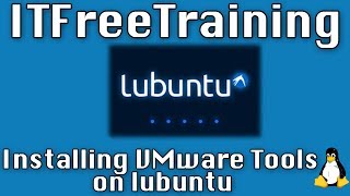 Installing VMware Tools on Lubuntu [upl. by Lind]