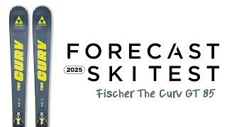 2025 Fischer The Curv GT 85 Review  Forecast Ski Test [upl. by Tannie]