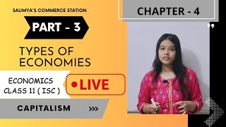 Ch  4  Types of Economies  Part  3 Class 11 ISC Economics [upl. by Oirottiv]