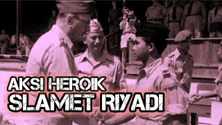 Aksi Heroik Slamet Riyadi [upl. by Carmela]