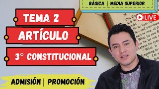 EN VIVO 🔴  TEMA 2 ARTÍCULO TERCERO CONSTITUCIONAL  EDUCACIÓN BÁSICA Y MEDIA SUPERIOR [upl. by Nuzzi954]