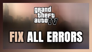 How to FIX GTA 4 All Errors [upl. by Oatis]