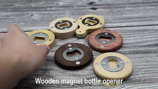 Custom Engraved Round Wooden Beer Bottle Opener with Magnet Wooden Refrigerator Magnet Bottle Opene [upl. by Noicnecsa]