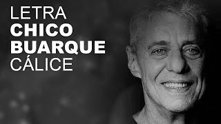 Chico Buarque Cálice LETRA I LYRIC [upl. by Floria]