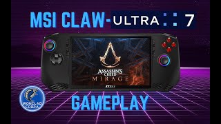 MSI CLAW Ultra 7 Gameplay – Assassin’s Creed Mirage 2024 [upl. by Imuy]