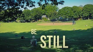 Be Still  Short Film [upl. by Mit]