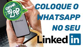 Como inserir no seu perfil do linkedin o link para dar acesso aos recrutadores ao seu WhatsApp [upl. by Aicirtap]