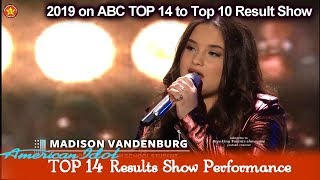 Madison VanDenburg “You and I” Victory Performance  American Idol 2019 TOP 14 to Top 10 Results [upl. by Nnail]