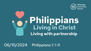 Philippians 3  Living with partnership [upl. by Carlile]