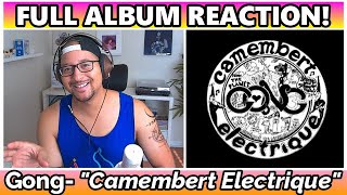 Gong Camembert Electrique FULL ALBUM REACTION amp REVIEW [upl. by Indira744]