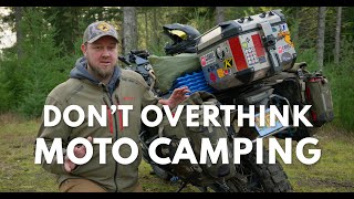 MOTORCYCLE CAMPING SIMPLIFIED  Expert Advice [upl. by Chew913]