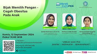 quotBIJAK MEMILIH PANGAN CEGAH OBESITAS PADA ANAKquot [upl. by Devaj]