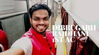 Dibrugarh Rajdhani Express First Class AC Coupe [upl. by Otilia573]