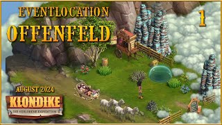 🦅 Klondike The Lost Expedition Eventlocation Offenfeld 1 Lets Play [upl. by Morville575]