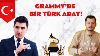 2019 GRAMMY ADAYLIKLARI I GRAMMY’DE BİR TÜRK ADAY [upl. by Sucramal757]