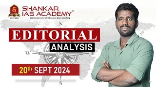 Editorial Analysis September 20 2024 Shankar IAS Academy UPSC current Affairs  Mains [upl. by Bianchi]