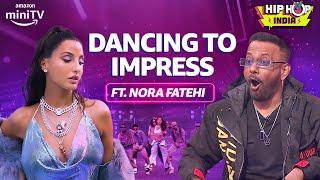 Nora Fatehi On The Dance Floor🔥 Remo DSouza amp Dharmesh  Hip Hop India [upl. by Liauqram]