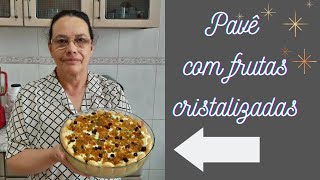 Pavê irresistível com frutas cristalizadas [upl. by Aileon]