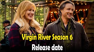 Virgin River Season 6 release date [upl. by Huoh]