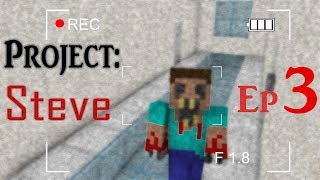 The STEVE Project  Zombie Original Horror  Episode 3 Trapped With the Steve Anomaly [upl. by Cogn]