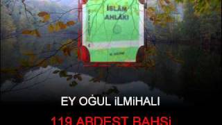 iSLAM AHLAKIEY OGUL iLMiHALi119 ABDEST BAHSi [upl. by Aitnwahs]