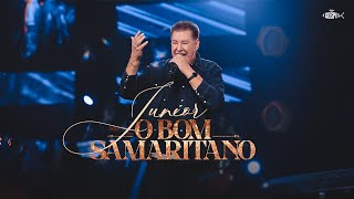 Junior  O Bom Samaritano  Clipe Oficial [upl. by Annavahs475]