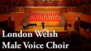 London Welsh Male Voice Choir  A Home Away from Home [upl. by Trebmer]