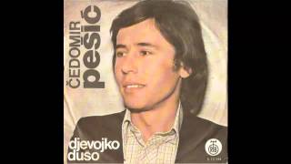 Cedomir Pesic  Devojko duso  Audio 1976 HD [upl. by Kirtap710]