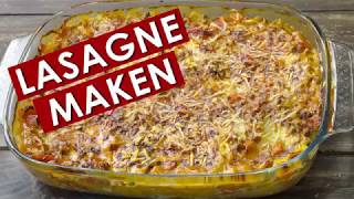 LASAGNE MAKEN HEERLIJK LASAGNE RECEPT MUSTTRY [upl. by Eiramnna177]