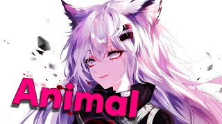 Nightcore  Animal Lyrics [upl. by Fantasia]