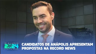 ELEIÇÕES 2024 CANDIDATOS DE ANÁPOLIS APRESENTAM PROPOSTAS NA RECORD NEWS [upl. by Latsyrhc]