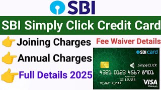 Sbi simply click credit card charges  Sbi simply click credit card annual charges 2025 [upl. by Alakcim]